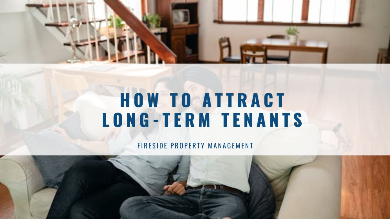 How to Attract Long-term Tenants